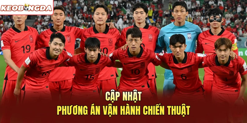 Cập nhật phương án vận hành chiến thuật