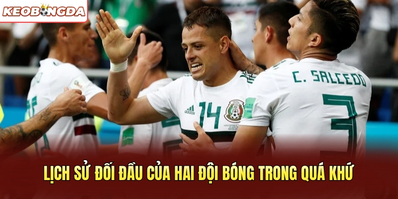 Lịch sử đối đầu của hai đội bóng trong quá khứ